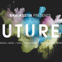 RAW Austin presents Futures