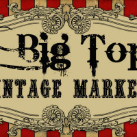 Big Top Vintage Market