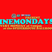Cinemondays_I Luv Video_Spider House Ballroom_2015