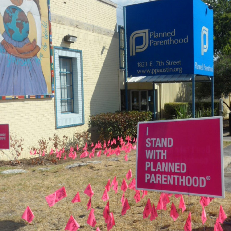 Despite Massive Funding Cuts Planned Parenthood Stands Strong In E Culturemap Austin