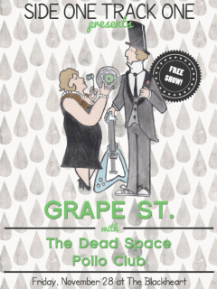 Side One Track One Presents - Grape St - November 2014