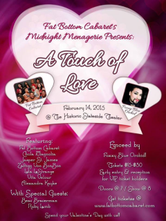 Fat Bottom Cabaret's Midnight Menagerie_A Touch of Love_Valentine's Day_2015