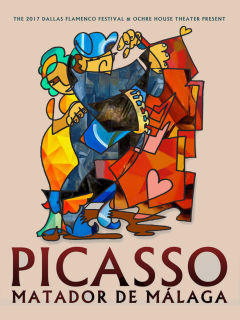 Ochre House Theater presents Picasso: Matador de Málaga