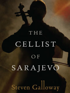Breakfast Book Club: <i>The Cellist of Sarajevo</i> by Steven Galloway