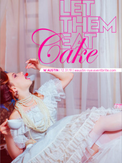 NYE/Let Them Eat Cake