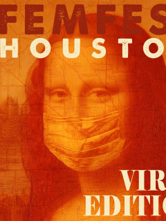 Femfest Houston: Virus Edition