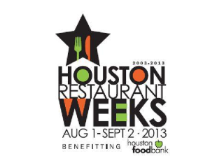 Houston Restaurant Weeks 2013