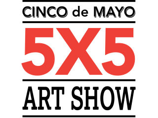 5x5 Art Show