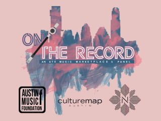 On the Record: ATX Music Marketplace & Panel