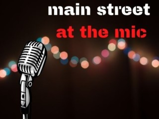 Main Street at the Mic