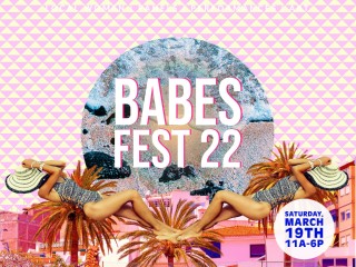 BabesFest 2022