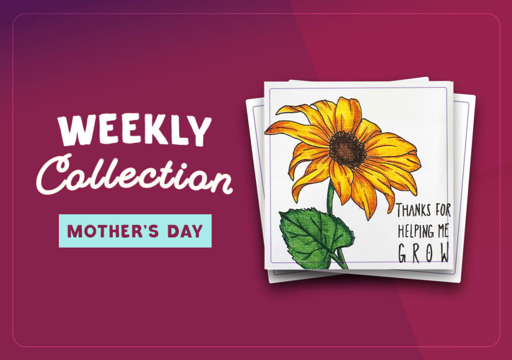 Mother’s Day Collection