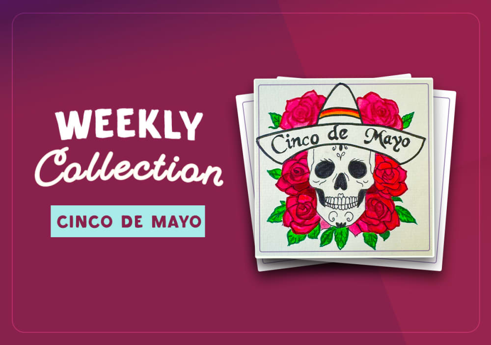 Artwork Collection: Cinco de Mayo