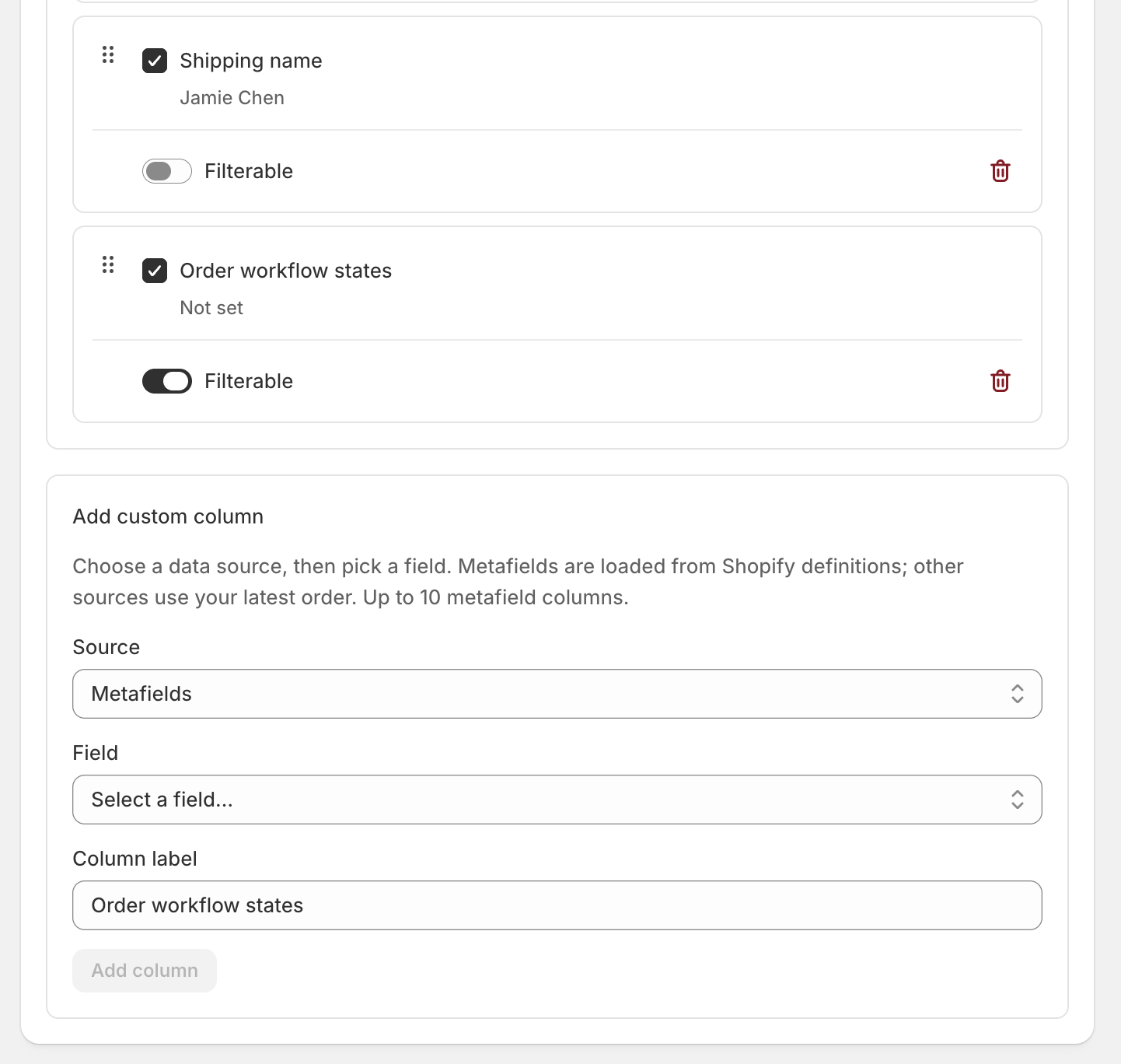 Settings → Columns: metafield custom column (e.g. Retailer) with Filterable switch, and Add custom column with Source / Field / label