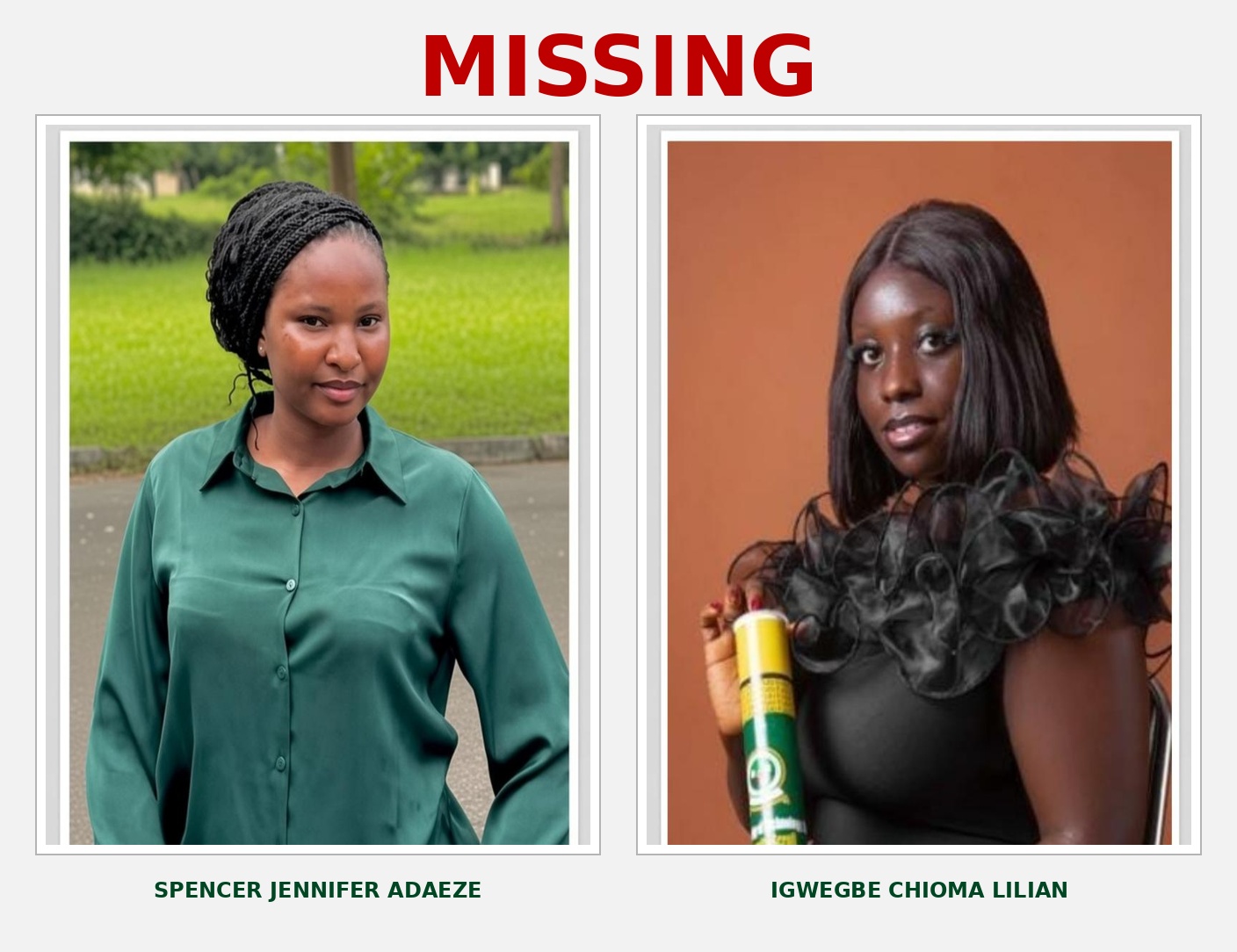 Missing persons Spencer Jennifer Adaeze and Igwegbe Chioma Lilian