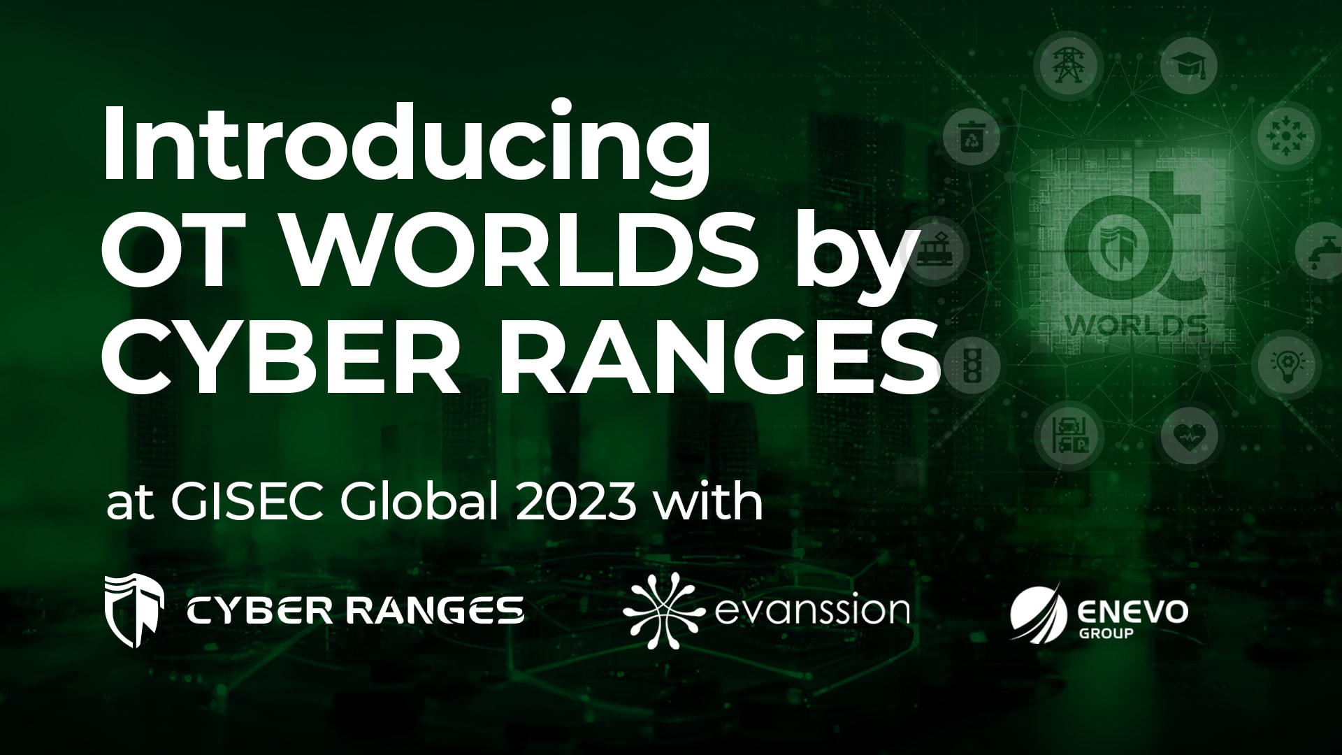 Introducing OT WORLDS by CYBER RANGES