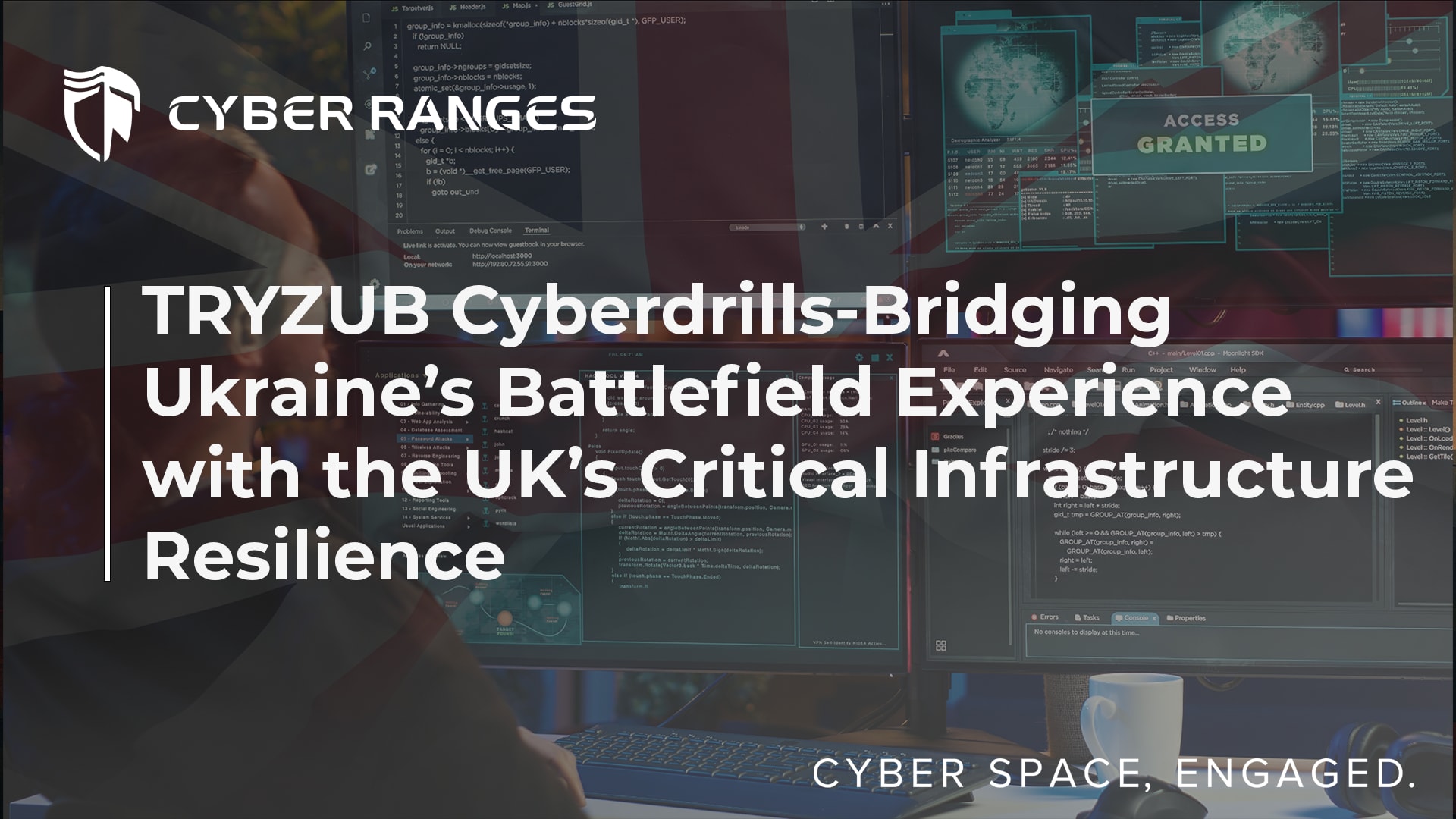 TRYZUB Cyberdrills-Bridging Ukraine’s Battlefield Experience with the UK’s Critical Infrastructure Resilience