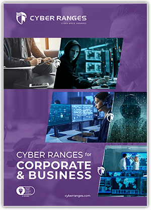 CYBER RANGES For Corporate and Business Corporate & Business - Solutions - CYBER_RANGES White Paper Cover