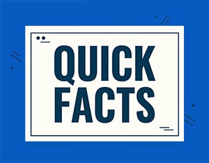 Quick Facts