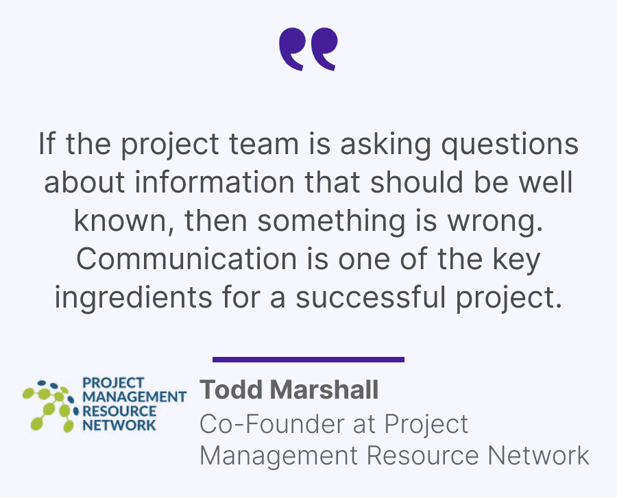 A quote conveying the importance of clear communication with developers in software project rescue efforts - Todd Marshall, Co-Founder at Project Management Resource Network