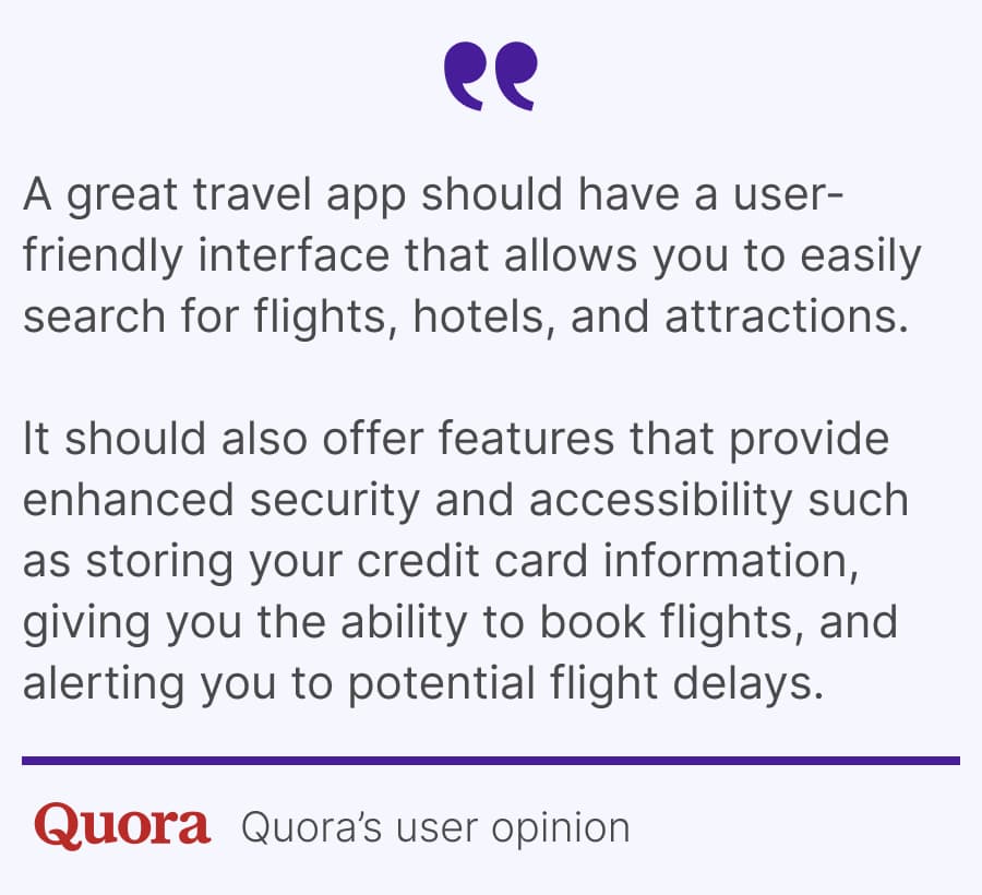 Quora user’s opinion on must-have features of travel apps