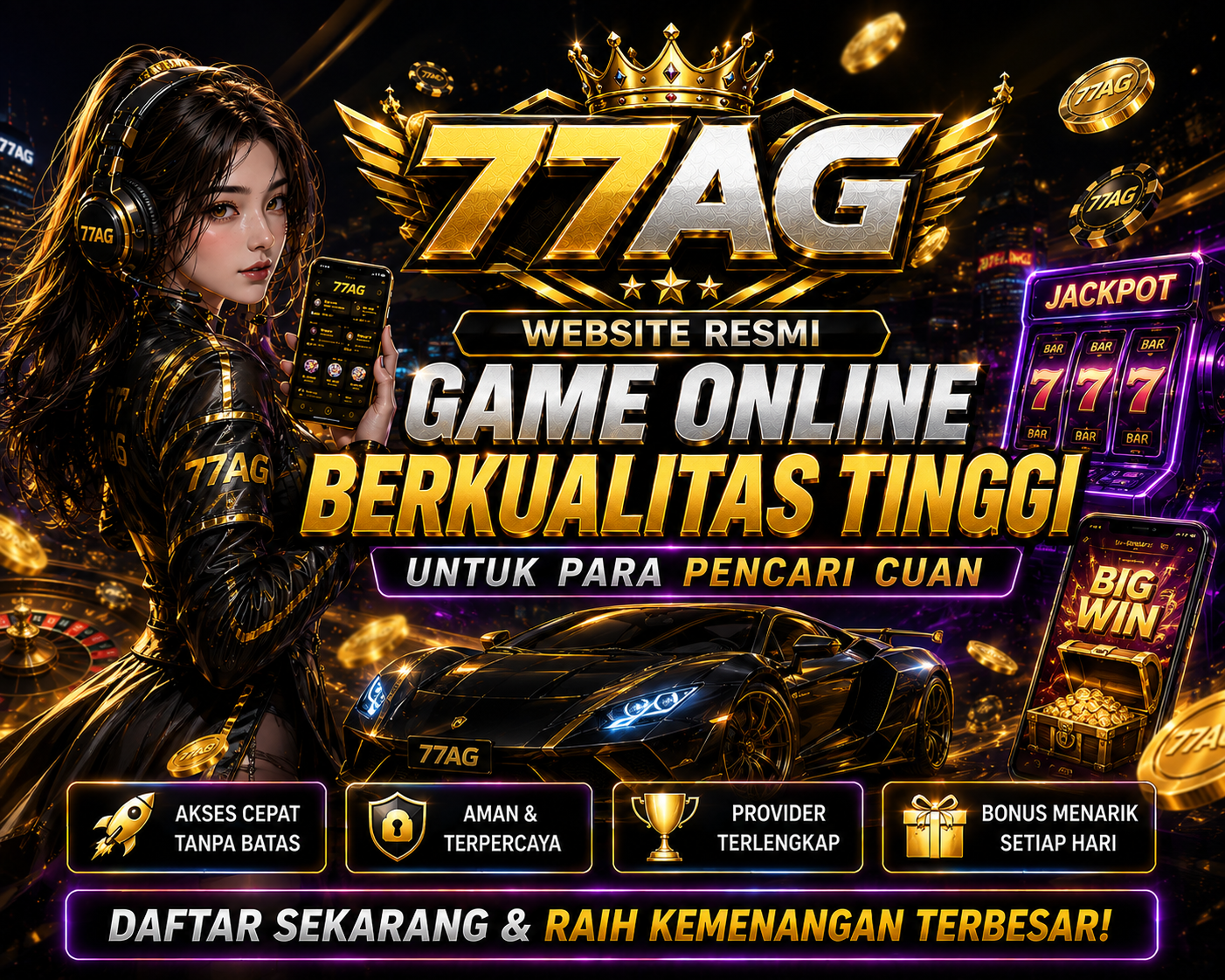 77AG ~ Website Resmi Game Online Berkualitas Tinggi Untuk Para Pencari Cuan