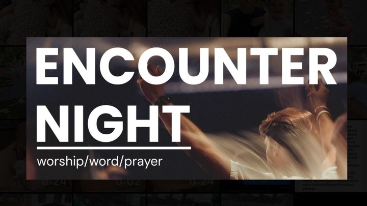 Encounter Night