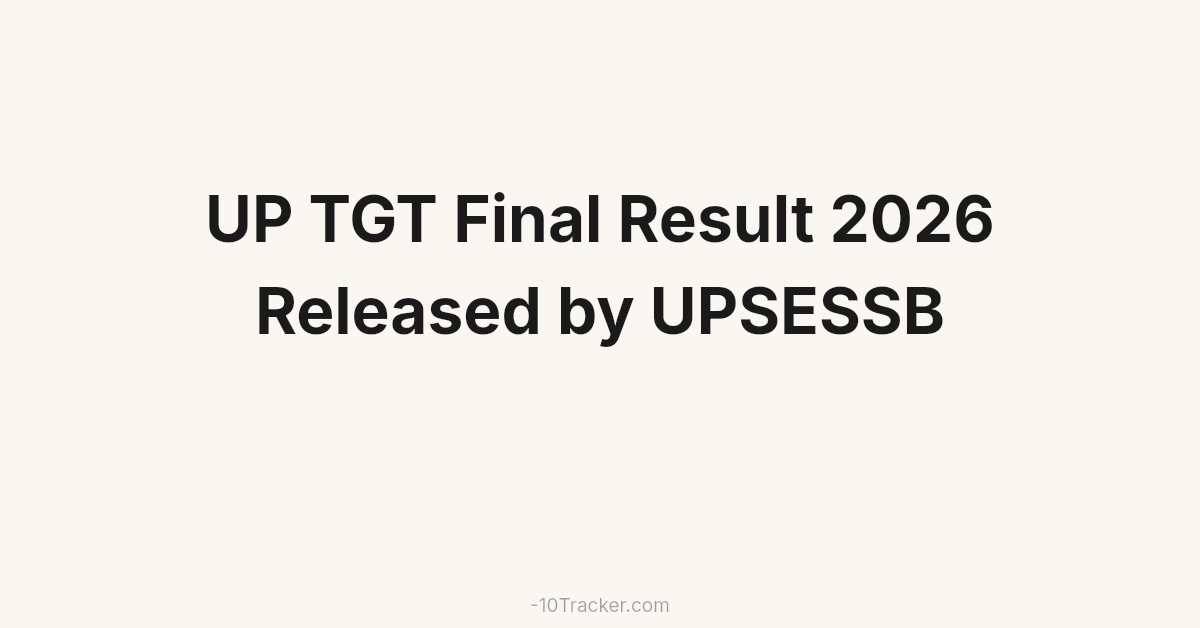 UP TGT Final Result 2026 Released by UPSESSB