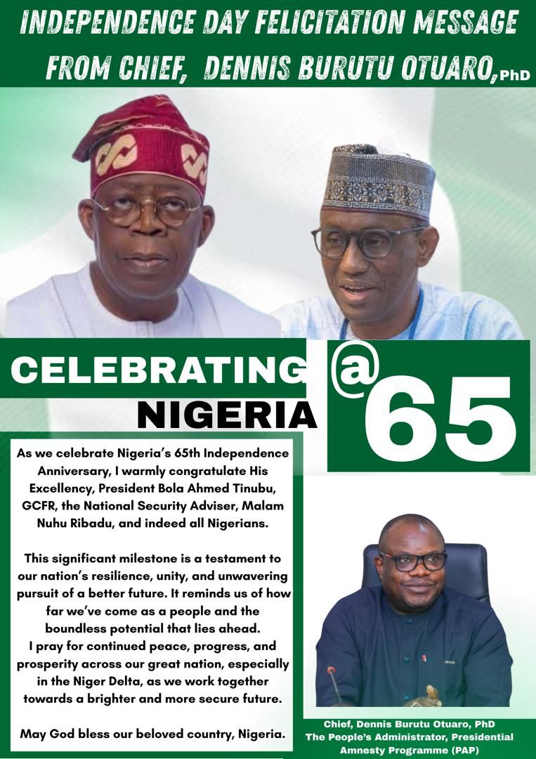 Dr. Otuaro Calls on Nigerians to Celebrate 65 Years of Resilience, Renew Hope in President Tinubu’s 