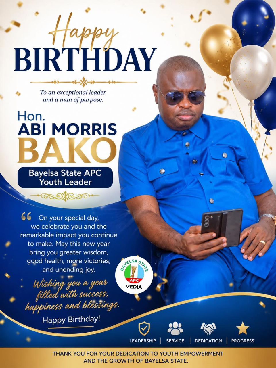 🎉🎂 BAYELSA STATE APC MEDIA TEAM CELEBRATES HON. ABI MORRIS BAKO ON HIS BIRTHDAY 🎂🎉