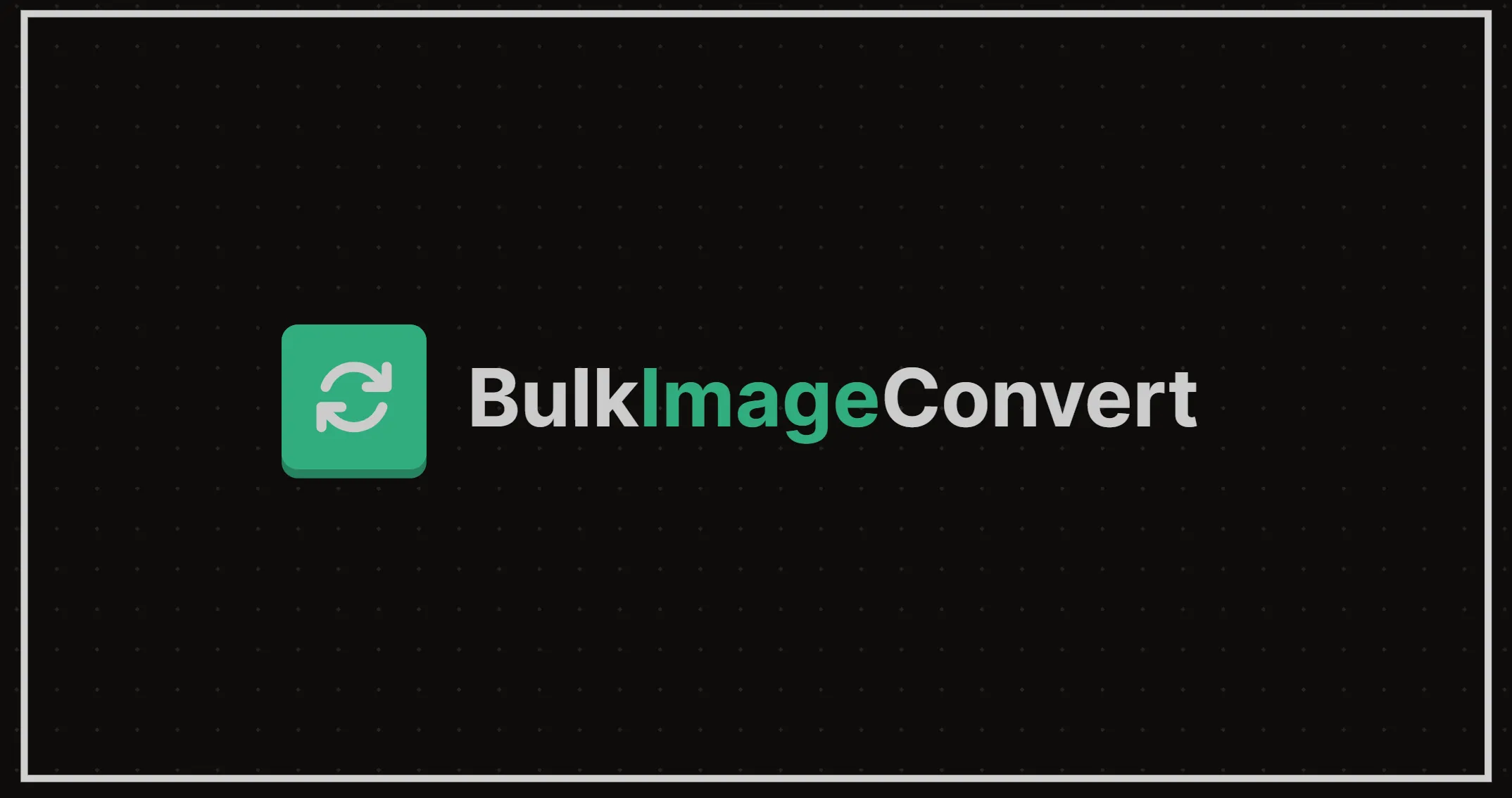 BulkImageConvert
