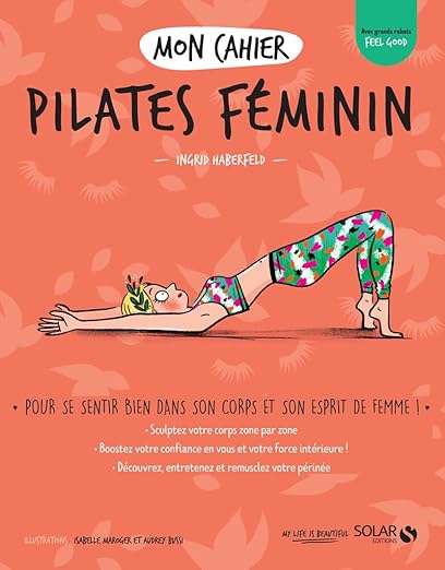 Mon Cahier Pilates Feminin