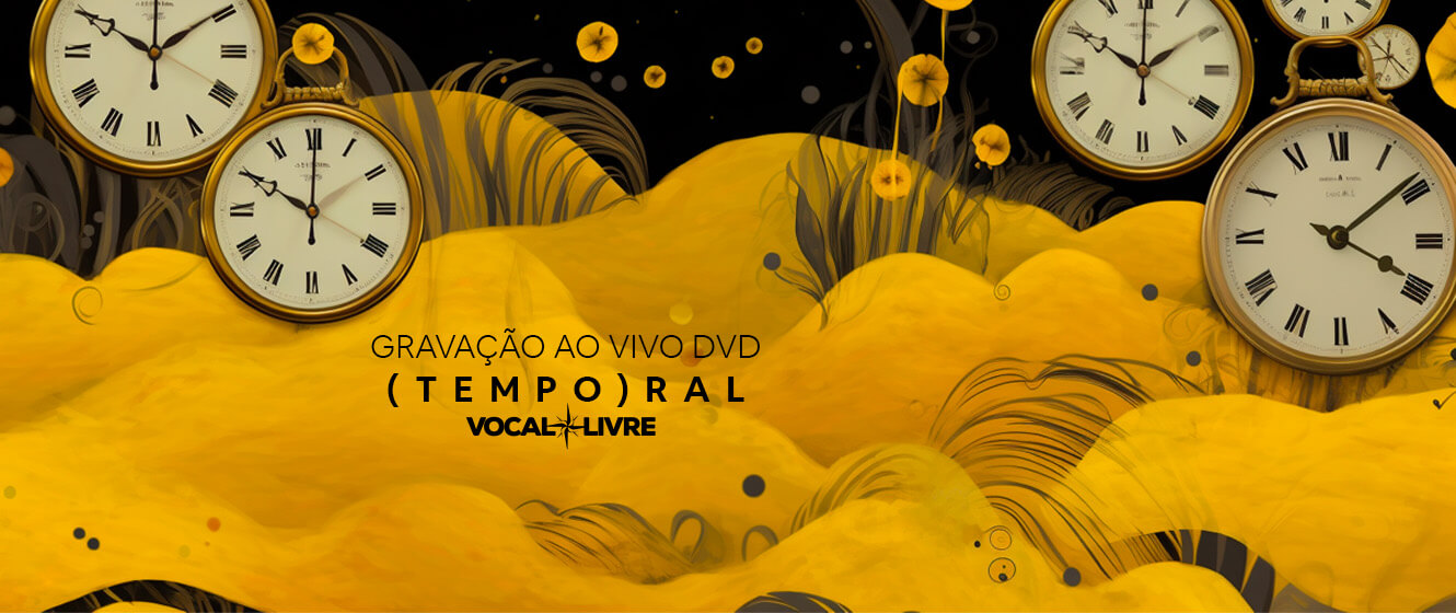 Banner do evento Gravação DVD Vocal Livre (TEMPO)RAL - Sessão 20h