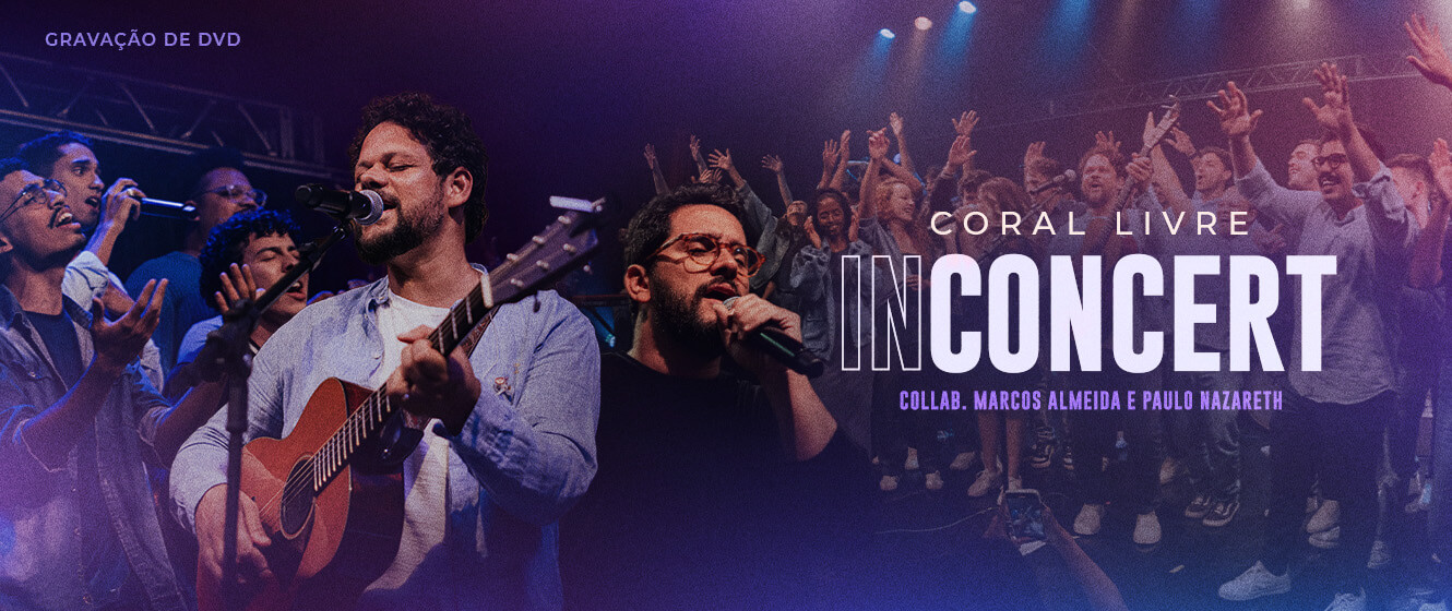 Gravação do DVD Coral Livre in Concert - com participação de Marcos Almeida e Paulo Nazareth