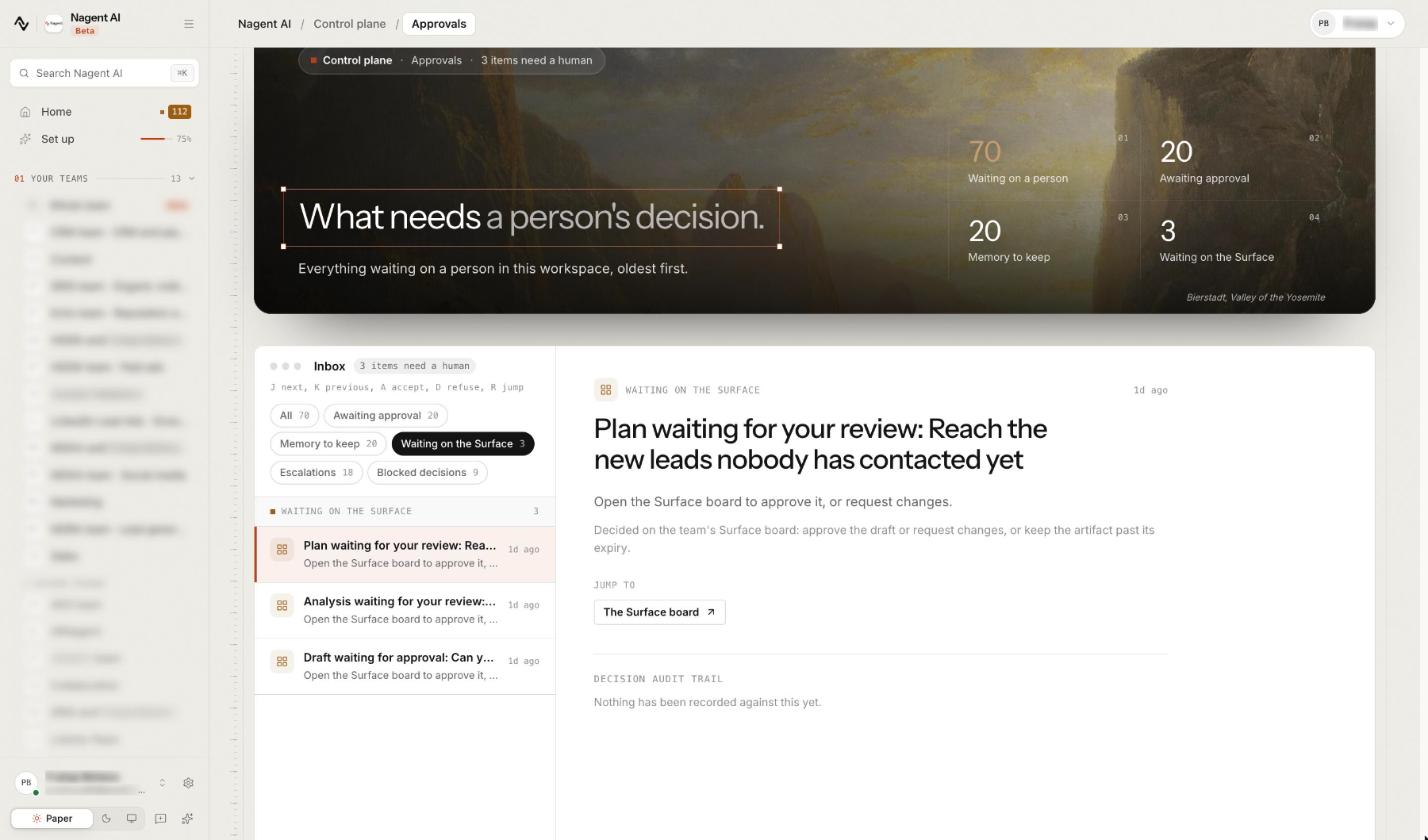 Approvals, What needs a person's decision, filtered to Waiting on the Surface: a plan waiting for review with Open the Surface board to approve it, or request changes, a Jump to link for The Surface board, and an empty decision audit trail
