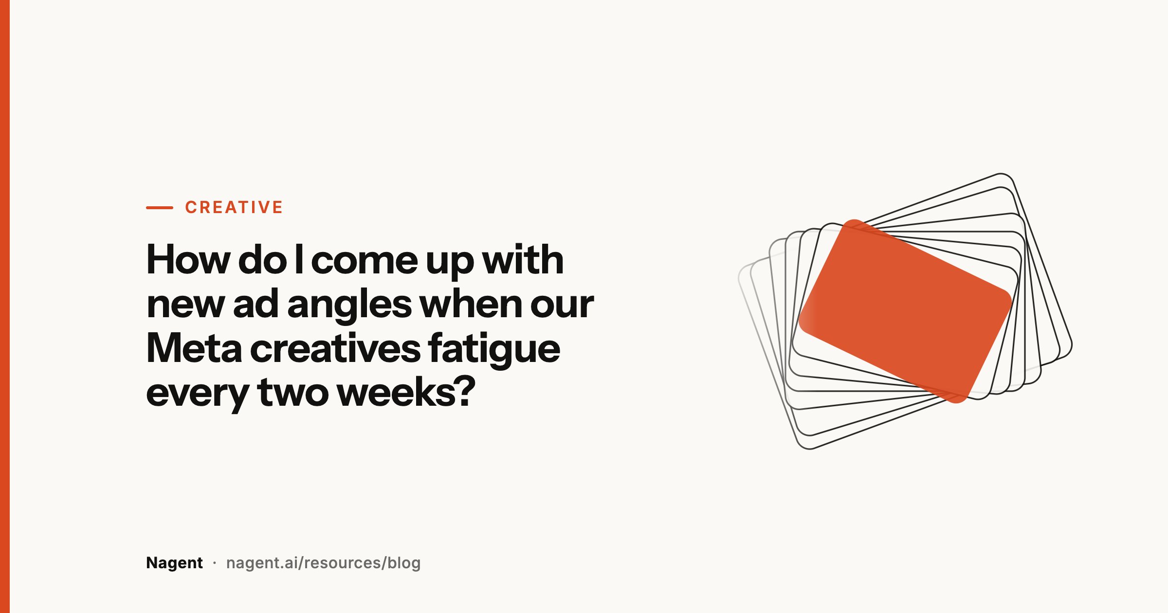 How do I come up with new ad angles when our Meta creatives fatigue every two weeks?