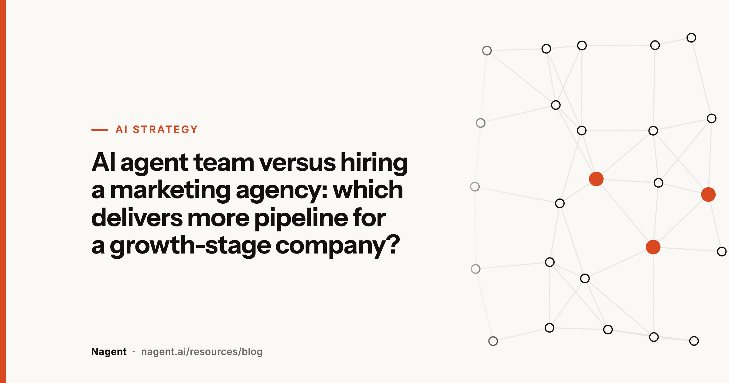 AI agent team versus hiring a marketing agency: which delivers more pipeline for a growth-stage company?