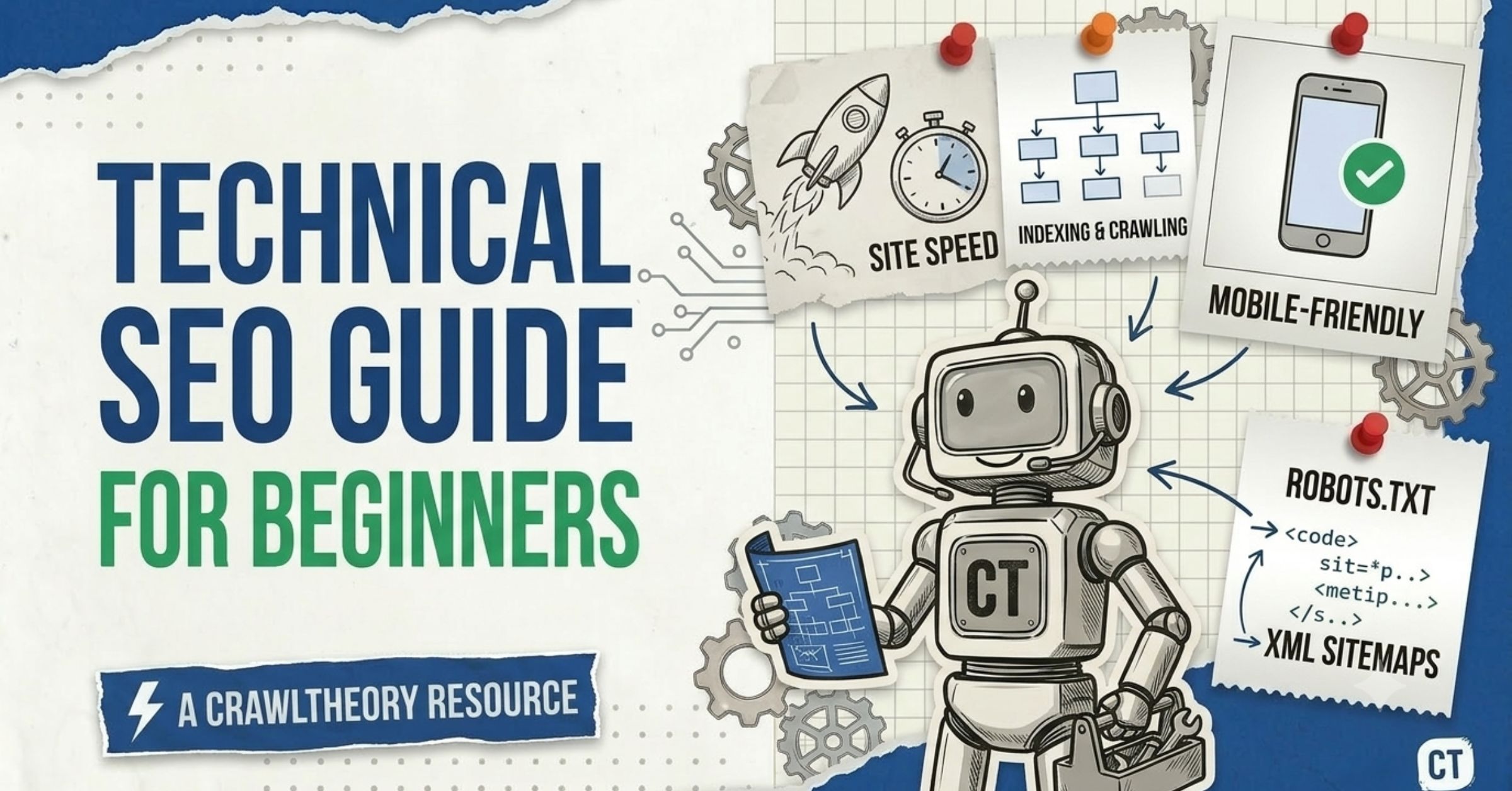 Technical SEO Guide for Beginners: The Simple, Step-by-Step Version