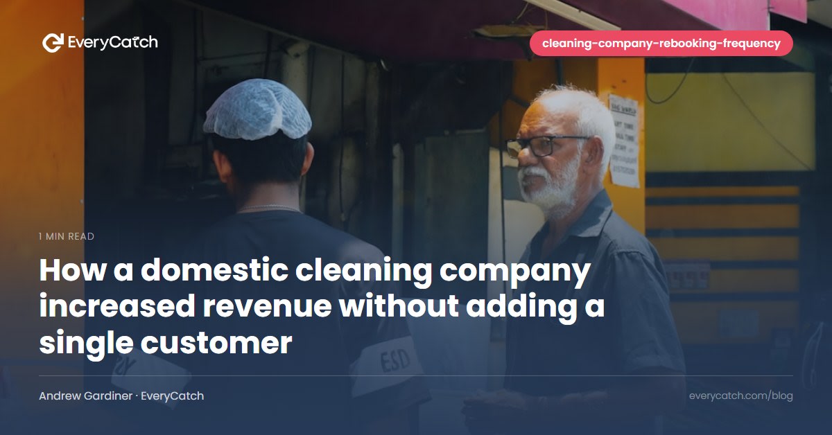 How a domestic cleaning company increased revenue without adding a single customer