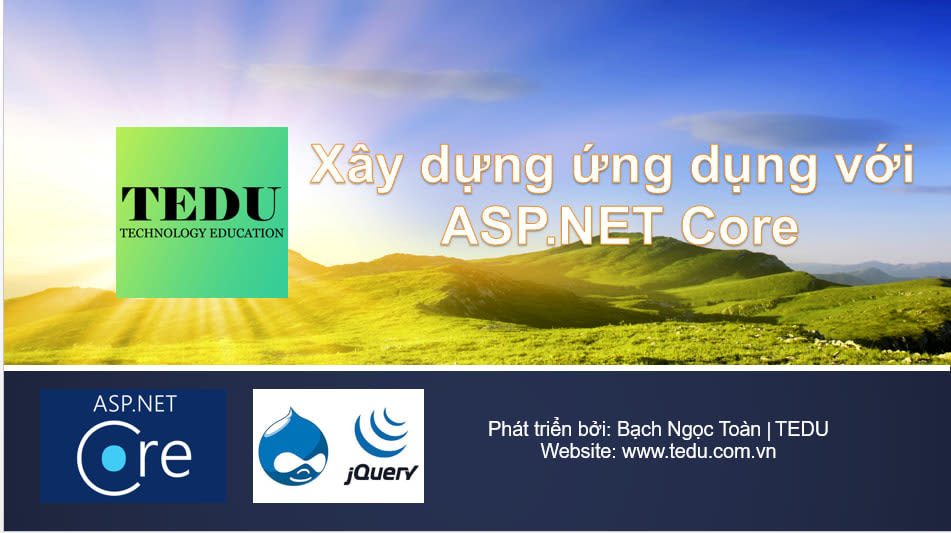 Khóa Xây Dựng Ứng Dụng Web Với Asp.net Core Cùng Tedu