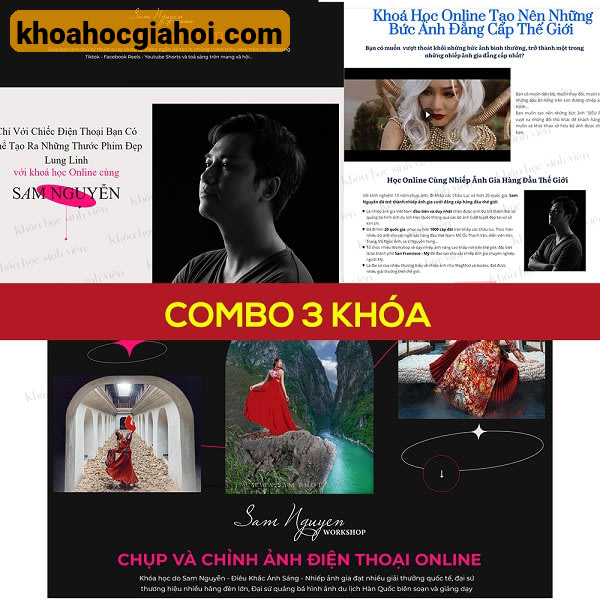 Combo 3 Khóa Học Chụp Ảnh, Quay Dựng Video Tiktok – Sam Nguyễn