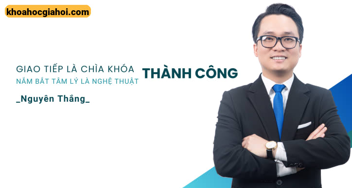 Nắm Bắt Tâm Lý Trong Giao Tiếp