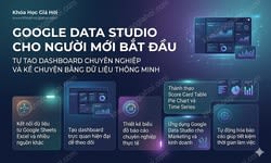 Google Data Studio Cho Người Mới Bắt Đầu