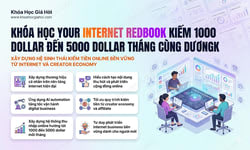 Khóa Học Your Internet Redbook – Kiếm 1000$ – 5000$/tháng Cùng Dươngk