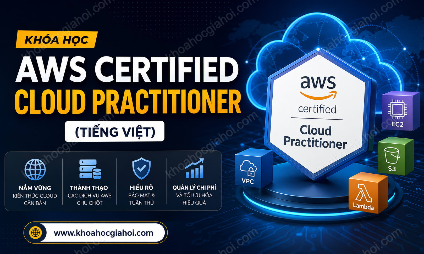 Khóa Học AWS Certified Cloud Practitioner (Tiếng Việt)