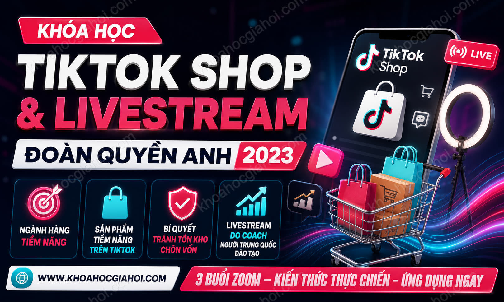 Khóa Học Tiktok Shop Và Livestream Đoàn Quyền Anh