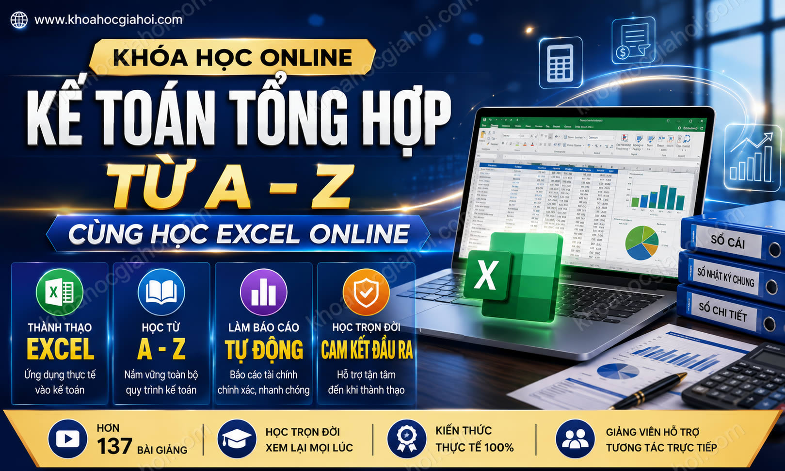 Kế Toán Tổng Hợp Từ A - Z Cùng Học Excel Online