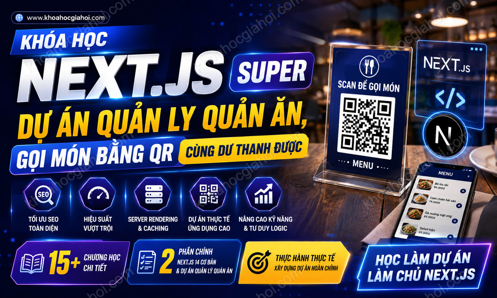 Khóa Học Next.js Super | Dự Án Quản Lý Quán Ăn, Gọi Món Bằng Qr Cùng Dư Thanh Được