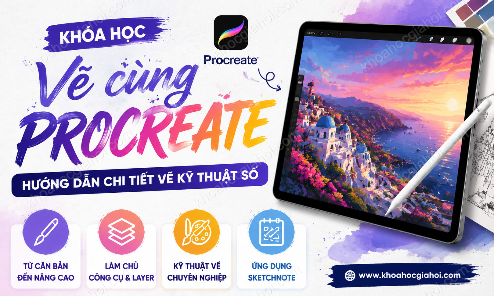 Khóa Học Vẽ Cùng Procreate: Hướng Dẫn Chi Tiết Vẽ Kỹ Thuật Số