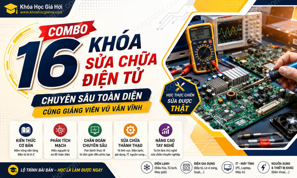 Combo 16 Khóa Sửa Chữa Điện Tử Vũ Văn Vĩnh